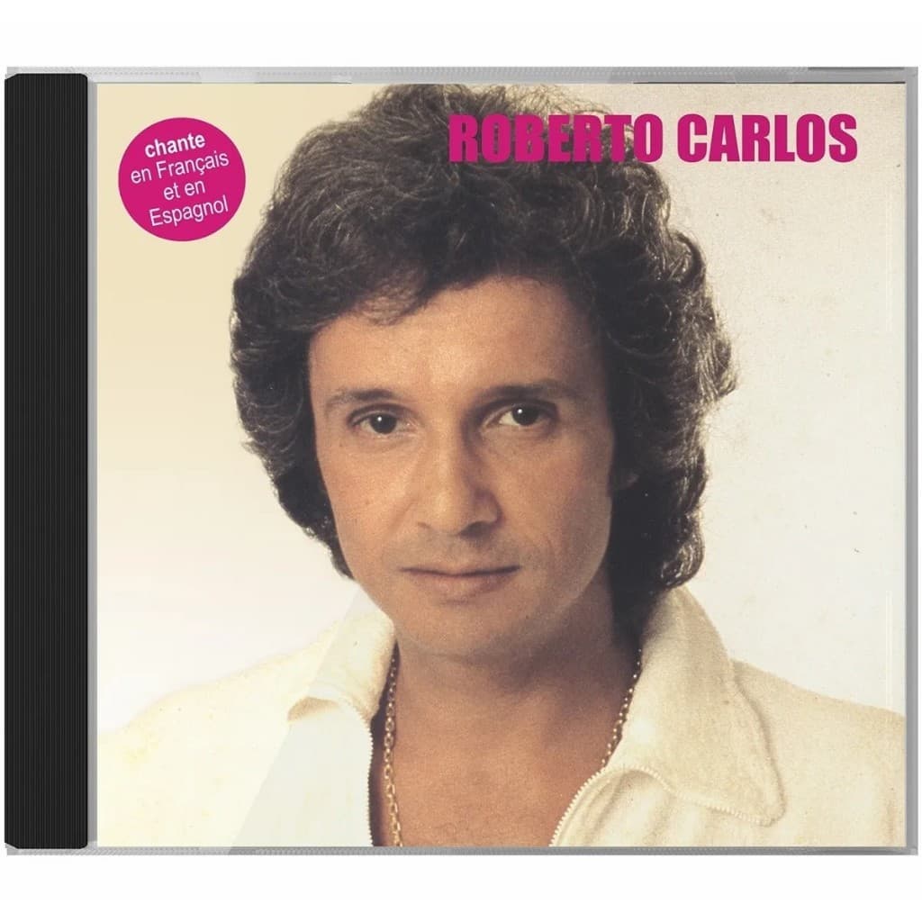 CD Roberto Carlos: Chante En Français Et En Espagnol