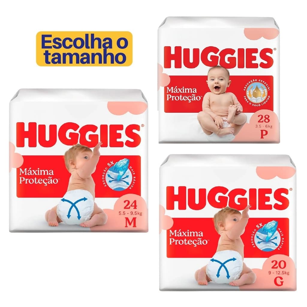 Fralda Huggies Máxima Proteção / * Antiga Supreme Care  | P | M | G | XG | XXG