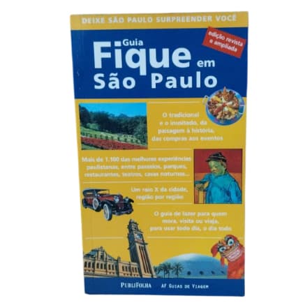 Guia Fique Em São Paulo - Deixe São Paulo Surpreender Você
