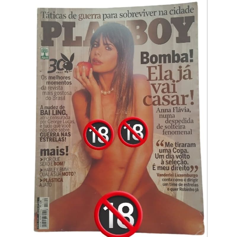 Playboy- Ana Flávia : Ela Já Vai Casar! Ronaldo O Fenômeno + Revista + Porno