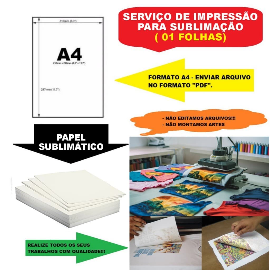 Folha A4 Sublimática– Sua Arte Impressa Pronta para Estampar Roupas e Camisetas
