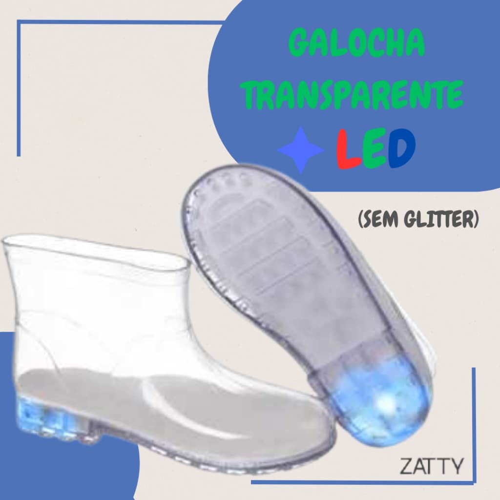 Galocha Infantil Transparente Zatty Menino e Menina LED Confortável Antiderrapante