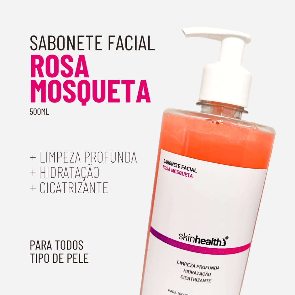 Sabonete Facial Rosa Mosqueta Skinhealth 500ml