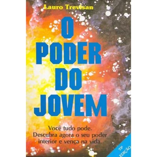 O Poder do Jovem - Lauro Trevisan