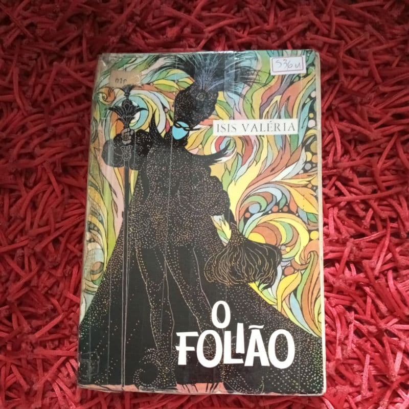 O folião Isis Valéria 1969 (536m)