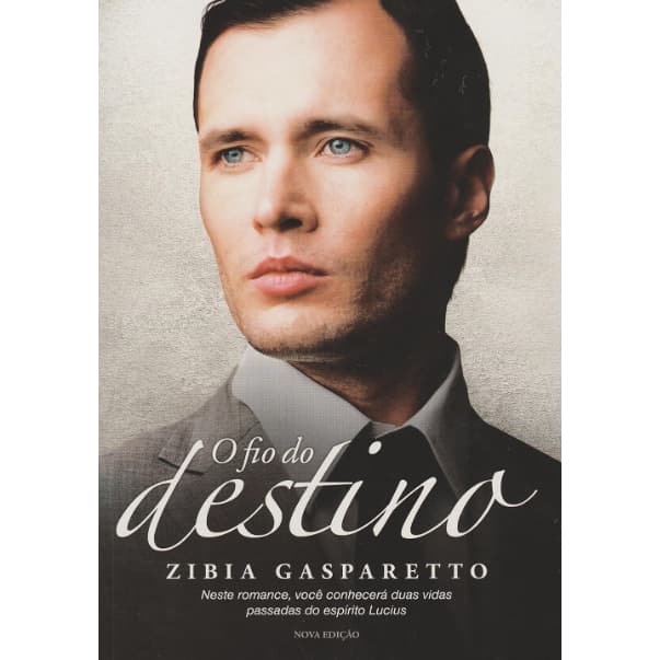 O Fio do Destino, de Zibia Gasparetto - Versão POP com texto original