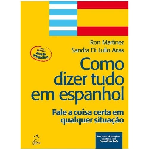 COMO DIZER TUDO EM ESPANHOL