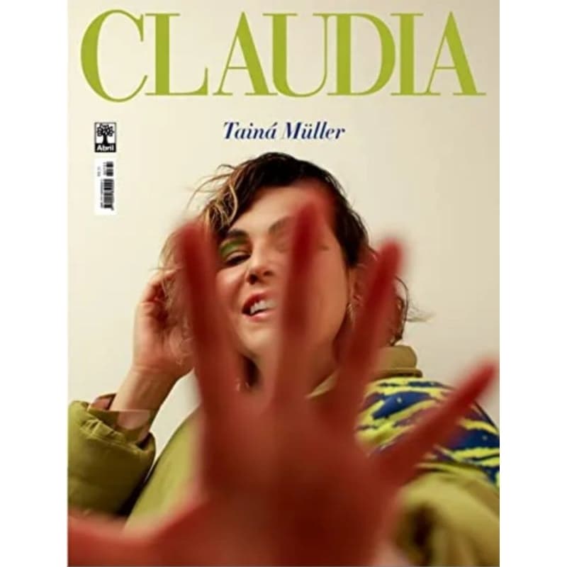 Revista Claudia n° 731 - Agosto 2022 - Editora Abril Tainá Müller