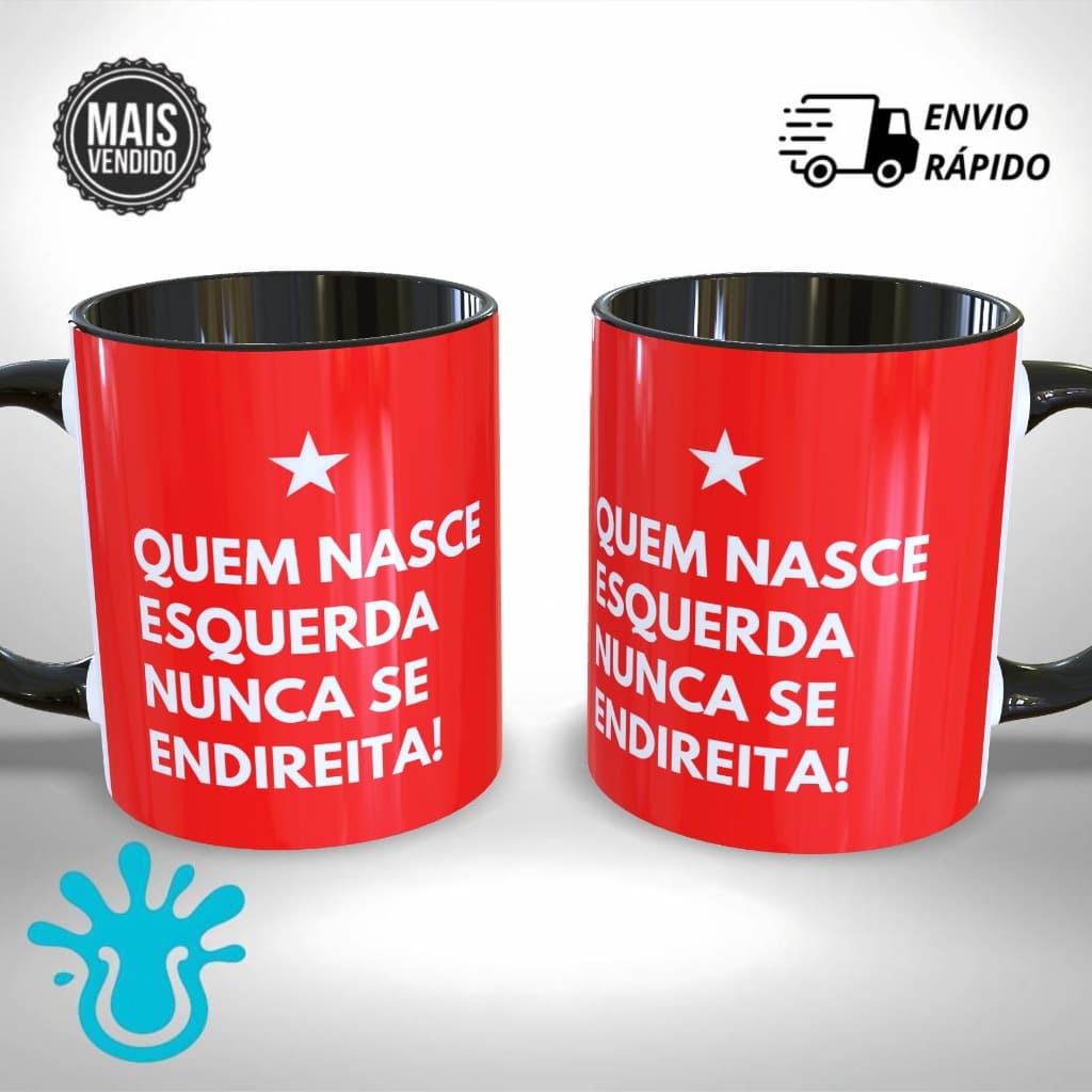 Caneca Quem Nasce Esquerda Meme Presente