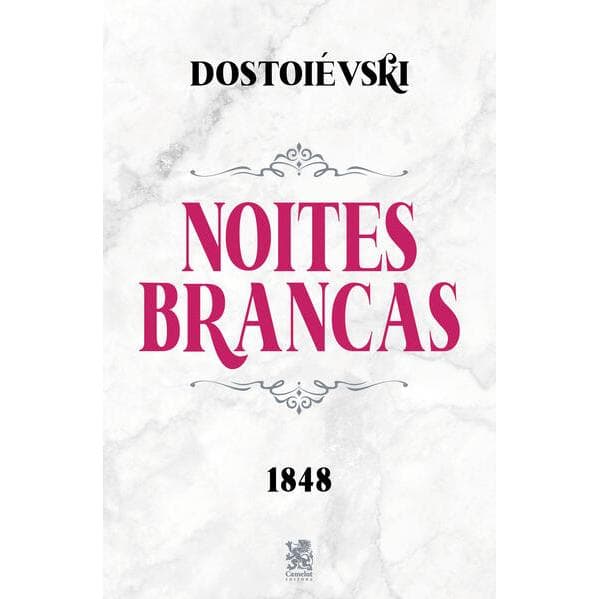 Livro Noites Brancas - Dostoiévski