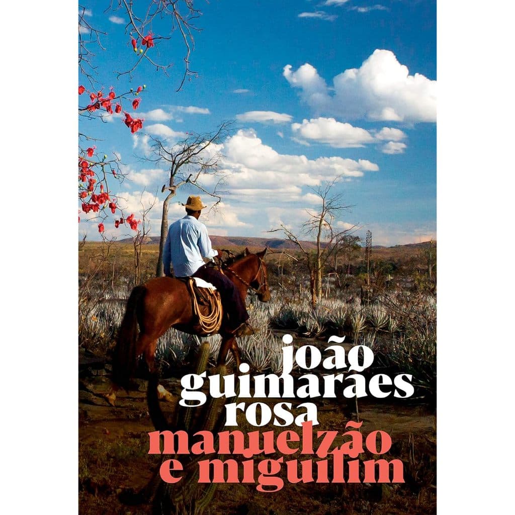 livro - Manuelzão e Miguilim Capa comum – 24 junho 2019