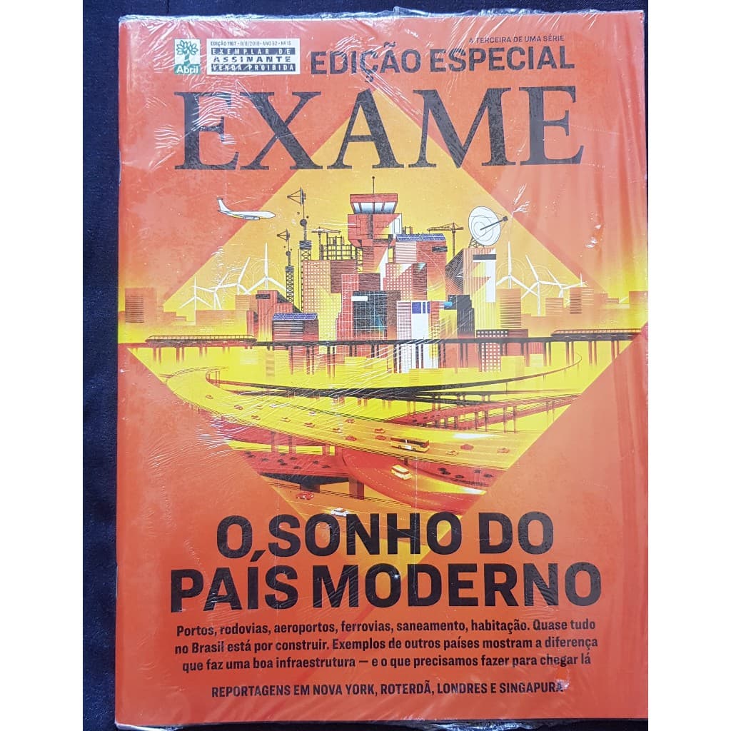 Revista EXAME - O SONHO DO PAÍS MODERNO - A TERCEIRA DE UMA SÉRIE ESPECIAL - #1167 (Usada)