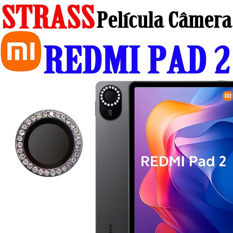 Película Câmera STRASS PARA TABLET REDMI PAD 2 Protetor De Lente Diamante Colorido Anti Risco