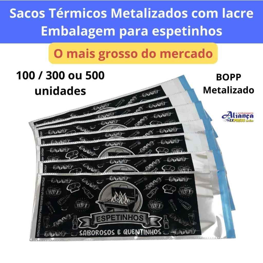 Sacos Térmicos metalizados adesivados 14x33+3cm 100un ou 300un Embalagem para Espetinhos de Churrasco