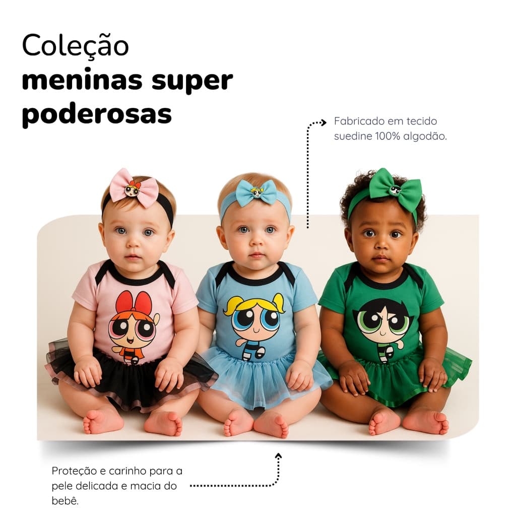 Body Bebê Mêsversário Temático Das meninas Super poderosas Super Confortável - Suedine 100% Algodão