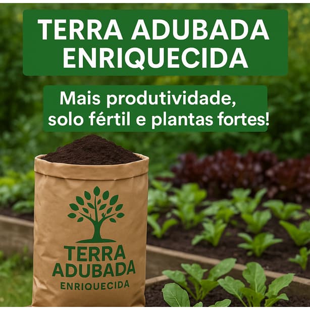 Terra Adubada Enriquecida – Solo Fértil | Ideal para Plantas, Hortas e Jardins