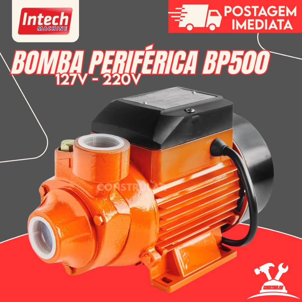 Bomba Periférica Intech BP500 127V/220V Alta Pressão Água Poço Piscina Jardim