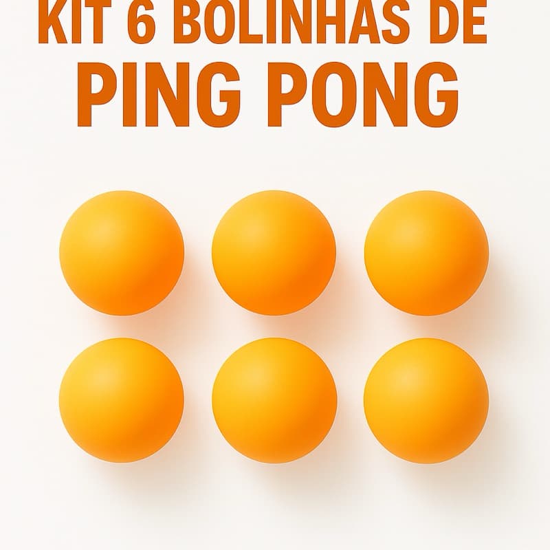 👉 “Bolinhas de Ping Pong 🏓 Kit 6 Unidades | Leves, Resistentes e Precisão para Jogo de Mesa”