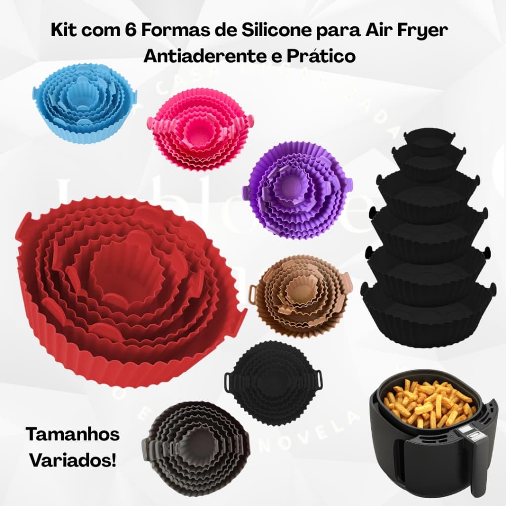 Kit com 6 Formas de Silicone para Air Fryer -  Antiaderente e Prático, Tamanhos Variados!