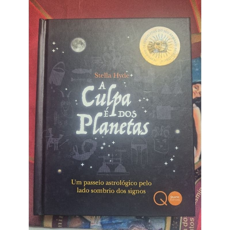 Livro - A Culpa é dos Planetas! - Astrologia, Autoconhecimento