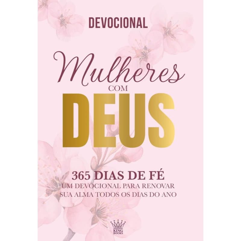 Devocional Mulheres com Deus - 365 dias de fé