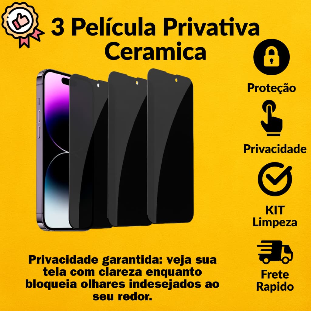 Pelicula CERAMICA FOSCA PRIVACIDADE Para Iphone 6 7 8 X  XR Xs 11 12 13 14 Pro 15 Pro Max 16 Pro Max