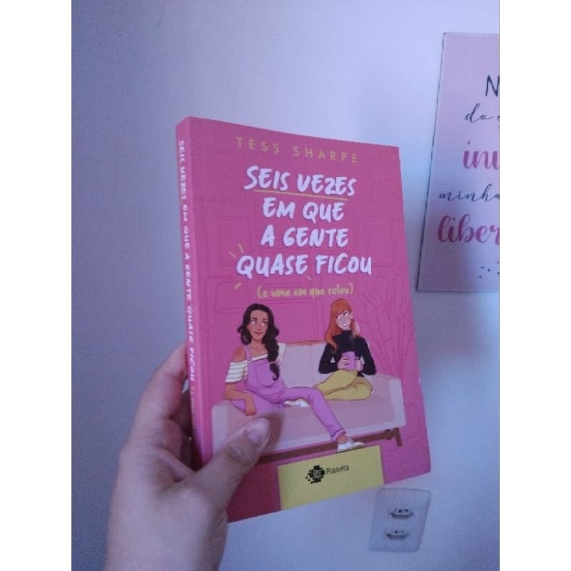 Livro Seis Vezes Em Que A Gente Quase Ficou