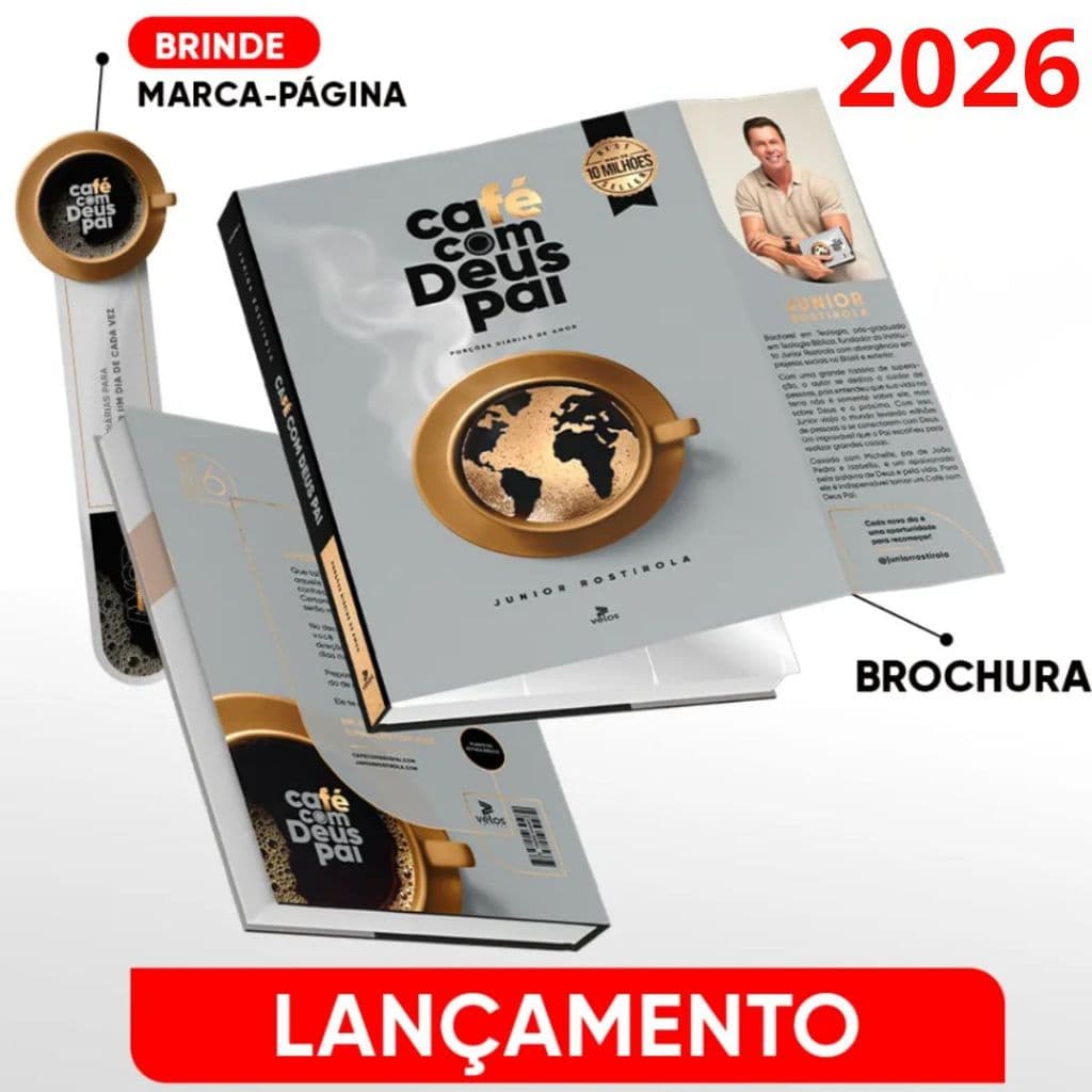 Devocional Café Com Deus Pai Edição 2026 | Porções Diárias De Amor | Junior Rostirola
