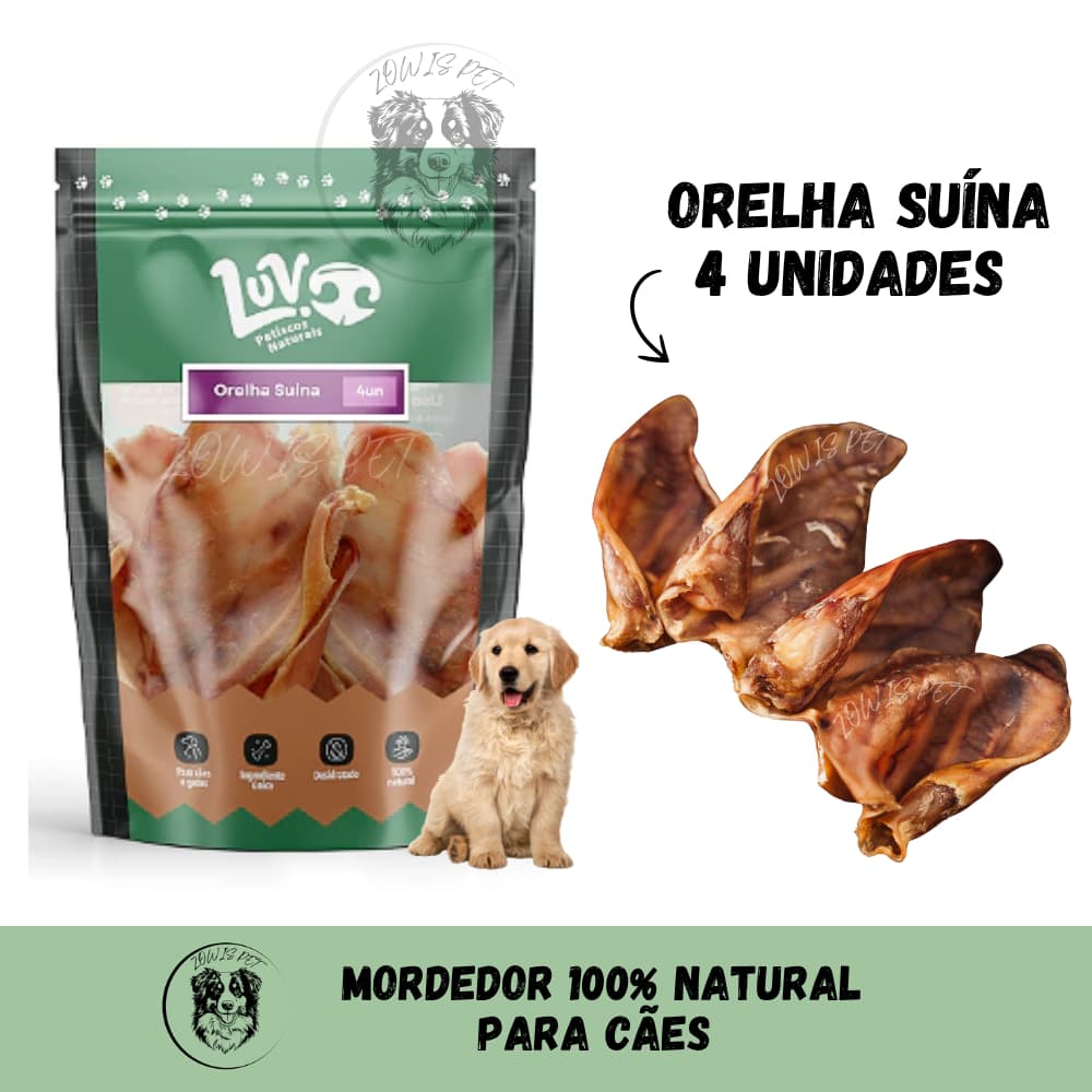 Orelha Suína 4 Unidades Desidratada Mordedor Mastigável 100% Natural Para Cães - Luv Petiscos