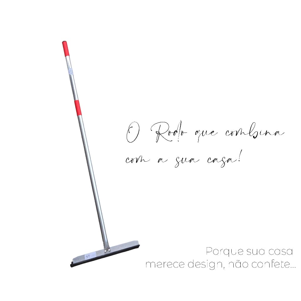 O Rodo que Combina com a sua Casa - Rodo em Alumínio de Altissima Qualidade com Design Lindo e Elegante