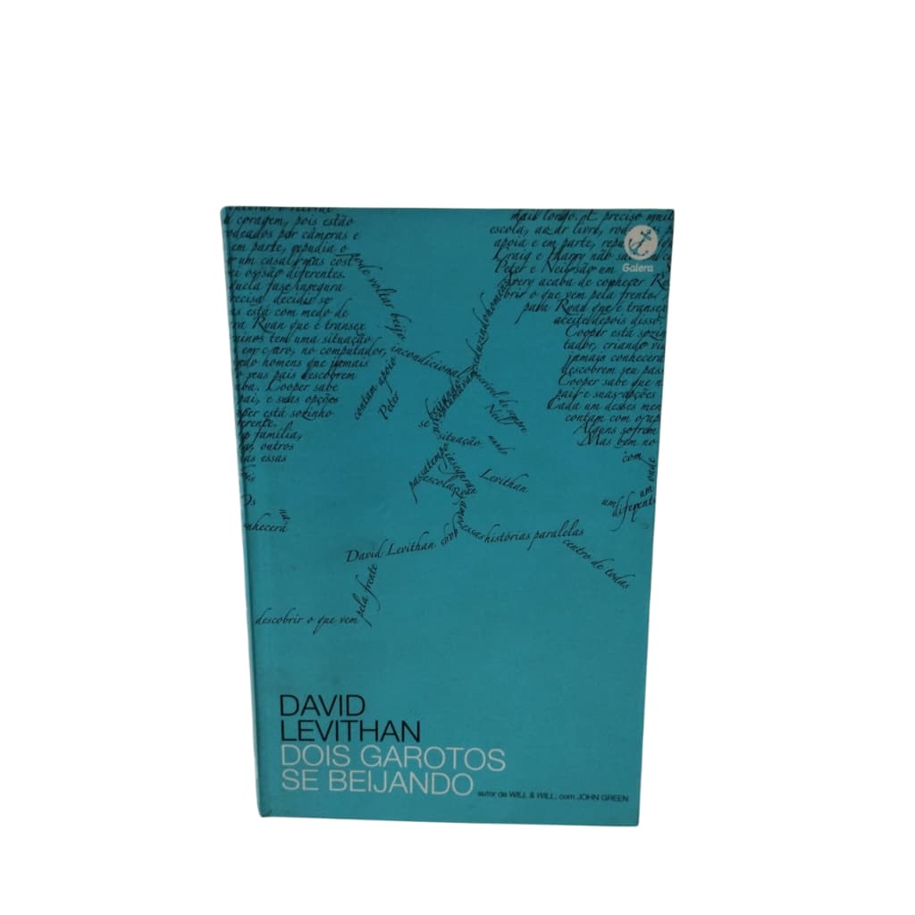 Dois Garotos Se Beijando - David Levithan