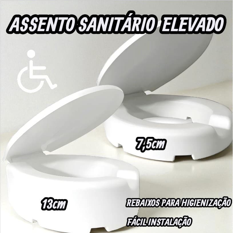 TAMPA ASSENTO VASO SANITARIO ELEVADO 7,5 OU 13CM PCD IDOSO