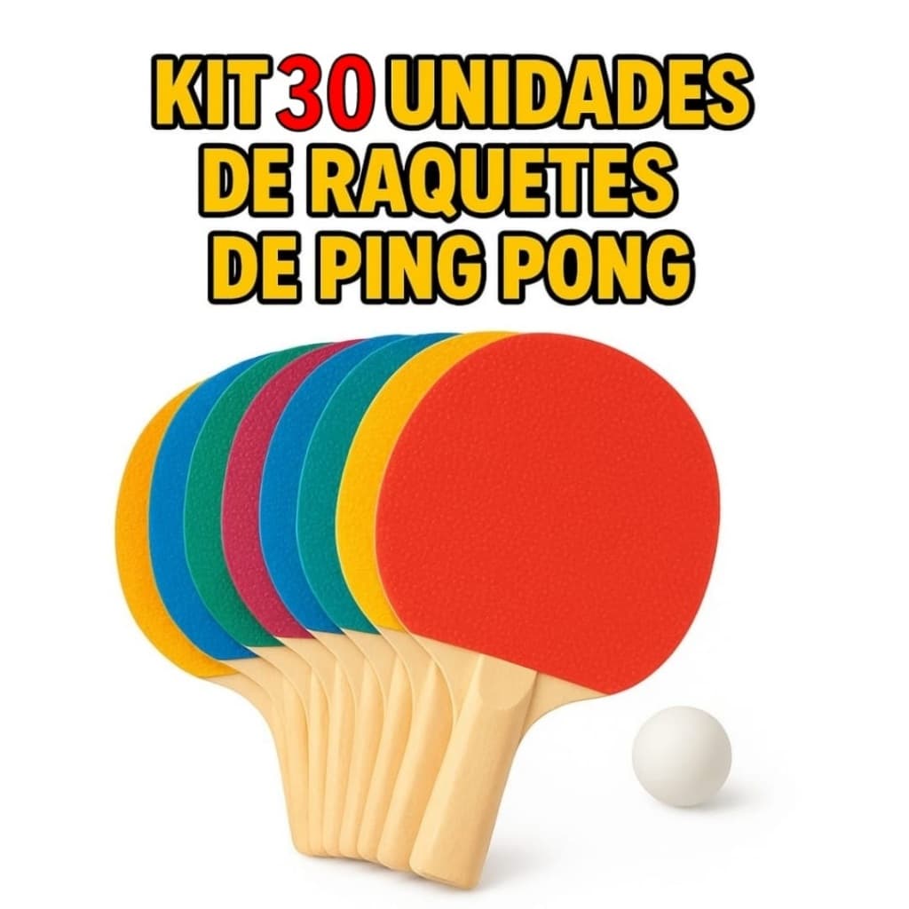 KIT 30 Pares raquete ping pong+1bolinha CRIANÇAS E ADULTOS MAIS DIVERÇÃO