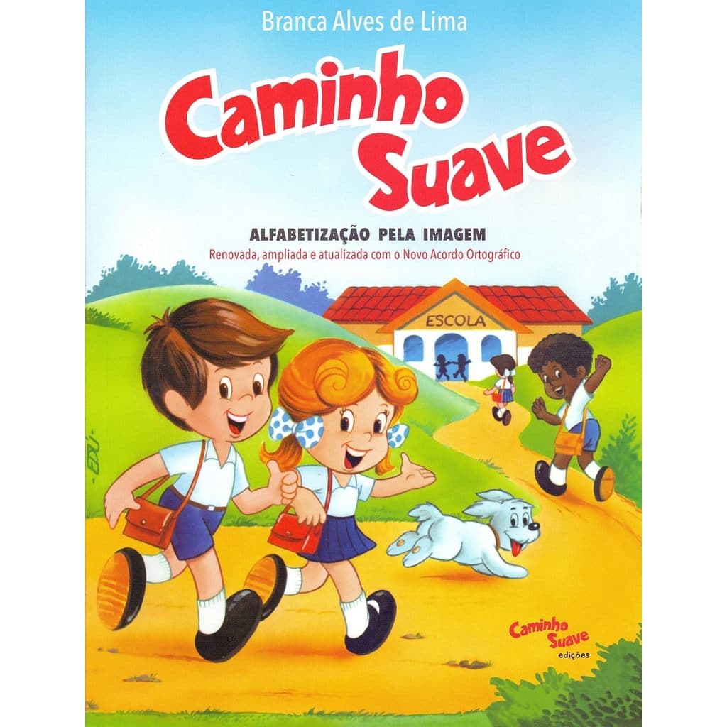 Caminho Suave -  Cartilha Caminho Suave - Método clássico de alfabetização pela imagem