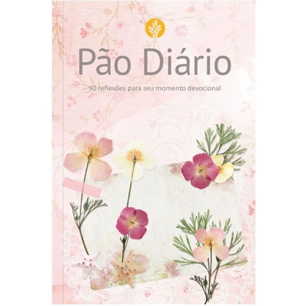 Pão Diário | 90 reflexões para seu momento devocional | Capa Feminina