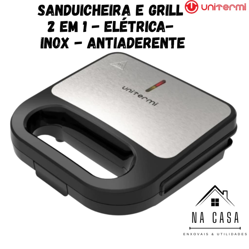 SANDUICHEIRA E GRILL - 2 EM 1- ELÉTRICO- INOX-  UNITERMI