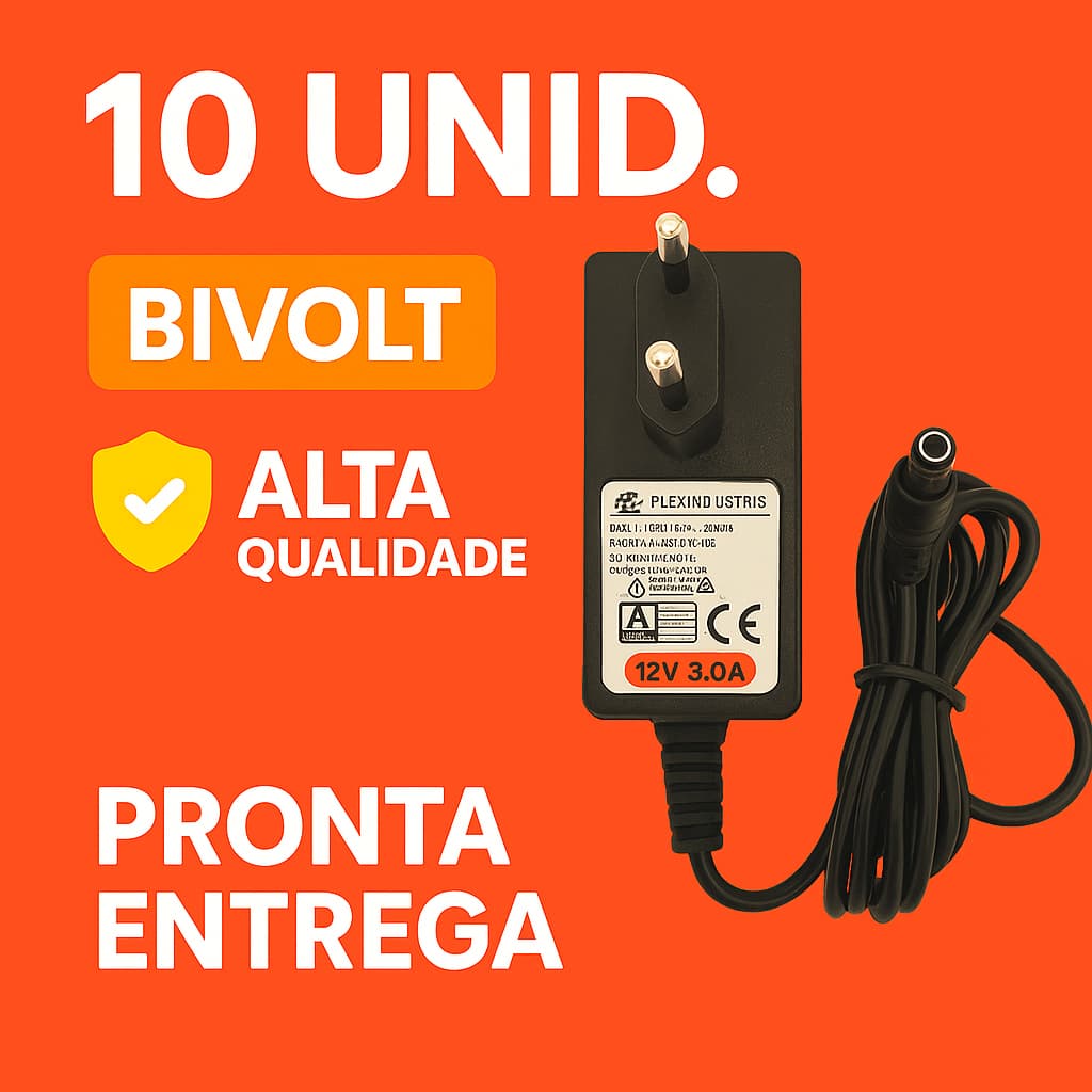 10 Fontes 12V 0,5A,1A, 1,5A, 2A, 2,5A,3A/3,33A,3,5A Bivolt Automática Plug P4/Agulha – P/ Câmeras, Roteadores e LEDs