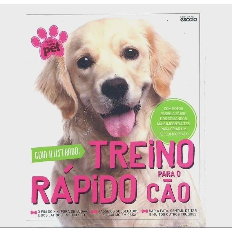 Livro: Treino Rápido para o Cão - Coleção Meu Pet