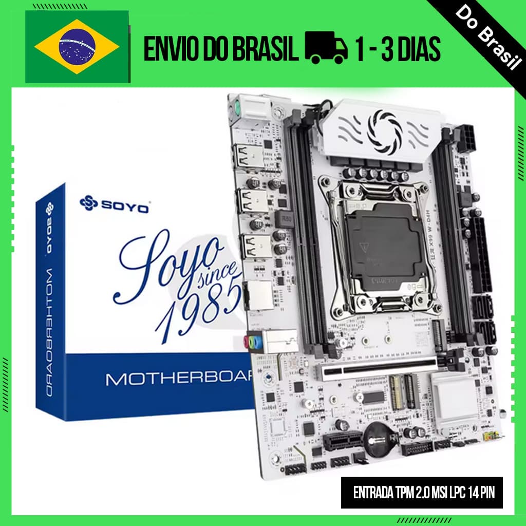 PLACA MÃE SOYO X99 MELHOR QUE QIYIDA D4 NVME PCI 3.0 BLINDADO MELHOR QUE QIYIDA D4 COM TPM 2.0 MSI LPC