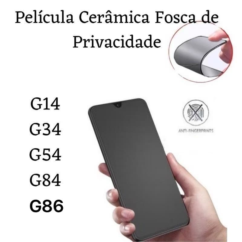 Kit Película Cerâmica Fosca Privacidade Para Motorola Moto G14 / G34 / G54 / G64 / G84 / G86
