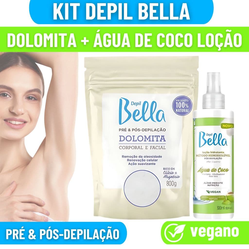Dolomita Pré  Pós Depilação Depil Bella 800g + Loção Hidratante  Água de Coco 300ml