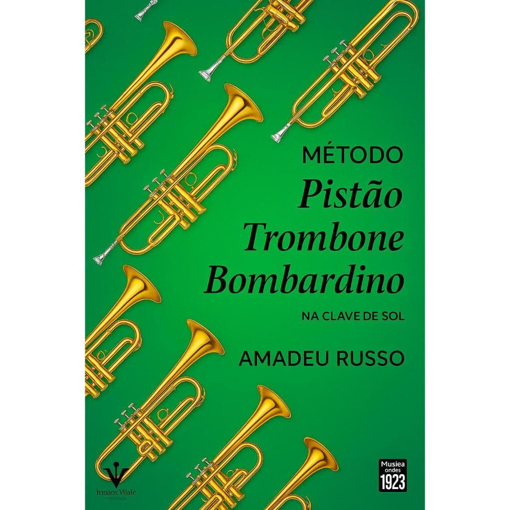 Livro Método Amadeu Russo Para Trompete Trombone Bombardino CCB