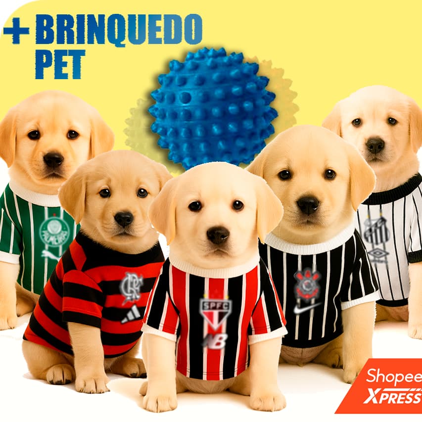 Roupa Pet Premium + Brinquedo PET - Cachorro e Gato - Time Futebol - ENVIO IMEDIATO