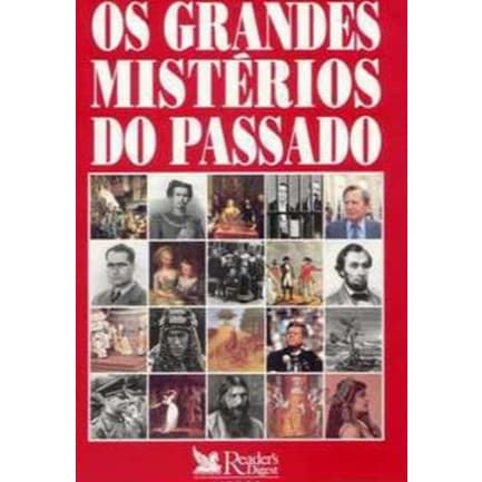 Livro Os grandes mistérios do passado - Reader's Digest