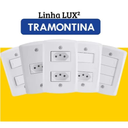 Tomada e Interruptor Tecla Simples Duplas Triplas 10a 20a e Campainha Linha Lux Tramontina Diversos Modelos