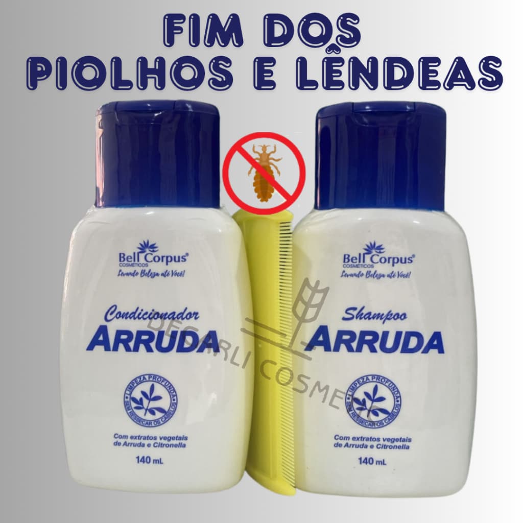 Kit Shampoo + Condicionador De Arruda Mata Piolho e Lêndeas Limpeza e Proteção - Bell Corpus - 140g