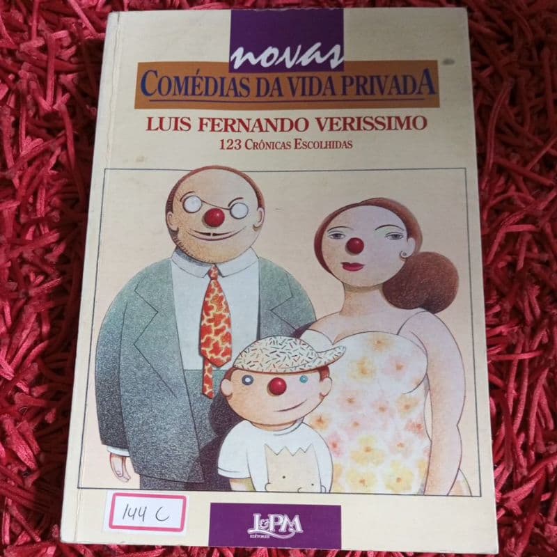 Novas comédias da vida privada Luis Fernando Veríssimo (789n/894n)