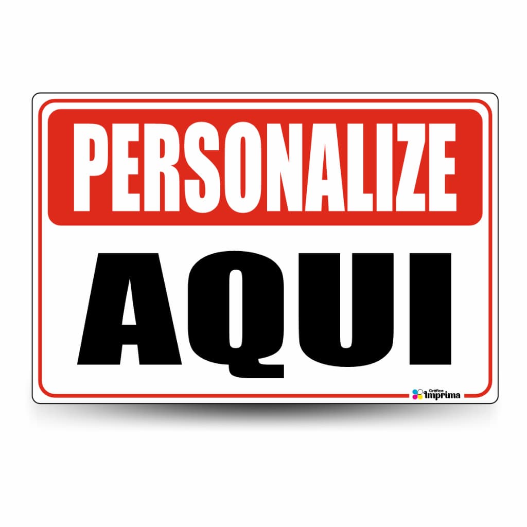 Personaliza a Placa Com Sua Escrita Frase Texto Aviso | Várias Medidas | Placa Personalizada