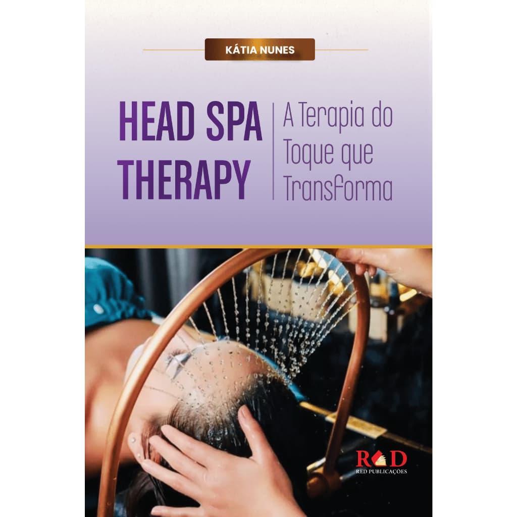 Head Spa Therapy - a terapia do toque que transforma