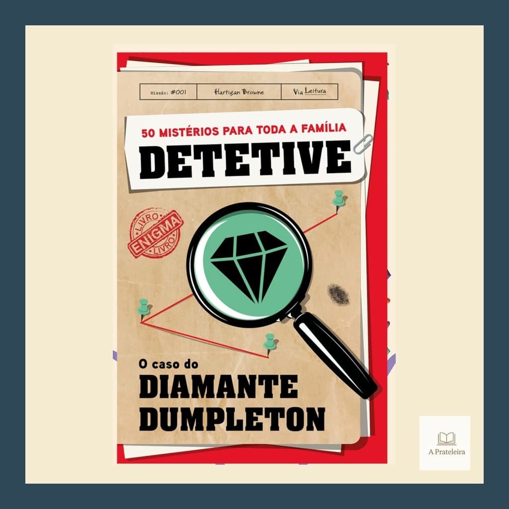 Livro-Jogo Detetive: O Caso do Diamante Dumpleton | Hartigan Browne | Mistério e Lógica